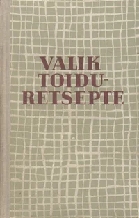 Valik toiduretsepte