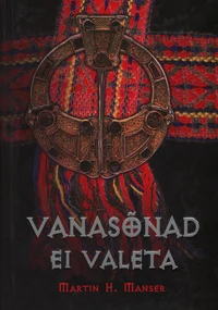 Vanasõnad ei valeta