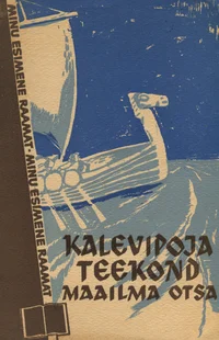 Kalevipoja teekond maailma otsa