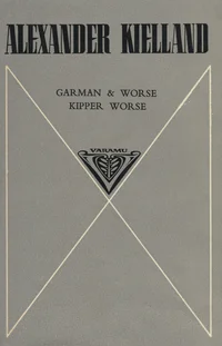 Garman & Worse. Kipper Worse