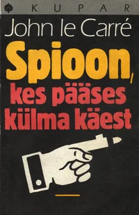 Spioon, kes pääses külma käest