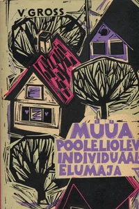Müüa pooleliolev individuaalelumaja