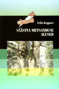 Säästva metsanduse alused