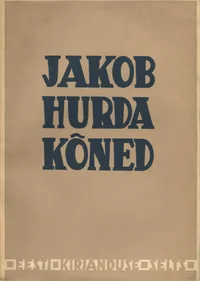 Jakob Hurda kõned ja avalikud kirjad