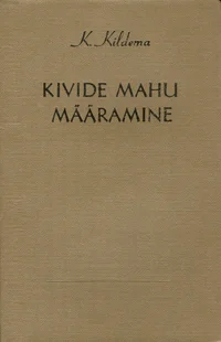 Kivide mahu määramine