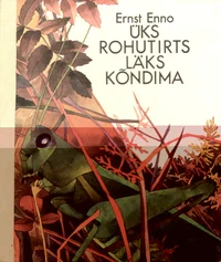 Üks rohutirts läks kõndima