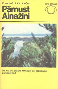 Pärnust Ainažini