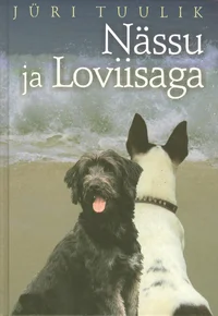 Nässu ja Loviisaga