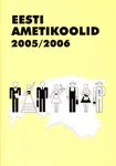 Eesti ametikoolid 2005/2006
