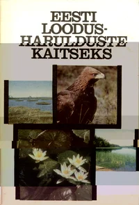 Eesti loodusharulduste kaitseks