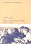 Arktika nomaadid šamanismi ja kristuse vahel