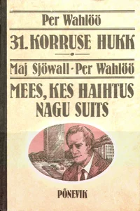 31. korruse hukk. Mees, kes haihtus nagu suits