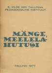 Mänge ja meelelahutusi