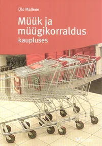 Müük ja müügikorraldus kaupluses