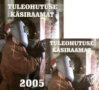 Tuleohutuse käsiraamat 2005