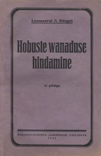 Hobuste wanaduse hindamine
