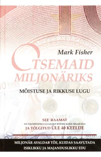 Otsemaid miljonäriks
