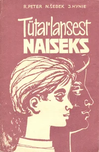 Tütarlapsest naiseks