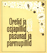 Orelid ja osjapillid, pasunad ja parmupillid