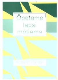 Õpetame lapsi mõtlema