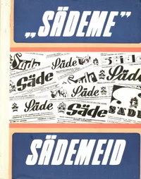 «Sädeme» sädemeid