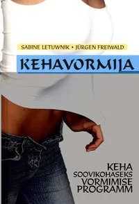 Kehavormija