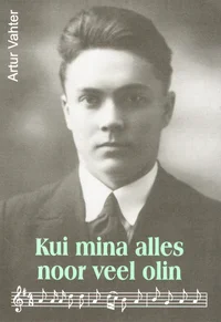 Kui mina alles noor veel olin