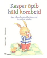 Kaspar õpib häid kombeid