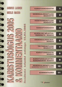 Karistusõigus 2005 ja kommentaarid