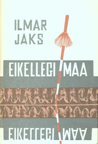 Eikellegi maal