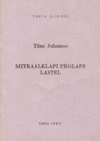 Mitraalklapi prolaps lastel