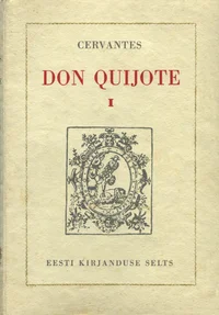 Teravmeelne hidalgo Don Quijote Mancha'st
