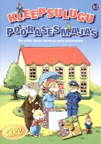 Kleepsulugu Pöörases majas