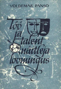 Töö ja talent näitleja loomingus