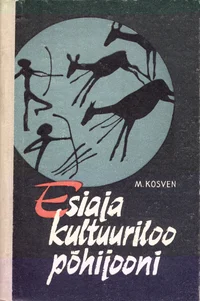Esiaja kultuuriloo põhijooni