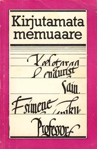 Kirjutamata memuaare