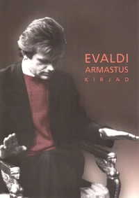 Evaldi armastus. Kirjad