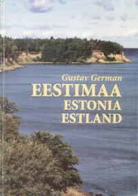 Eestimaa. Estonia. Estland