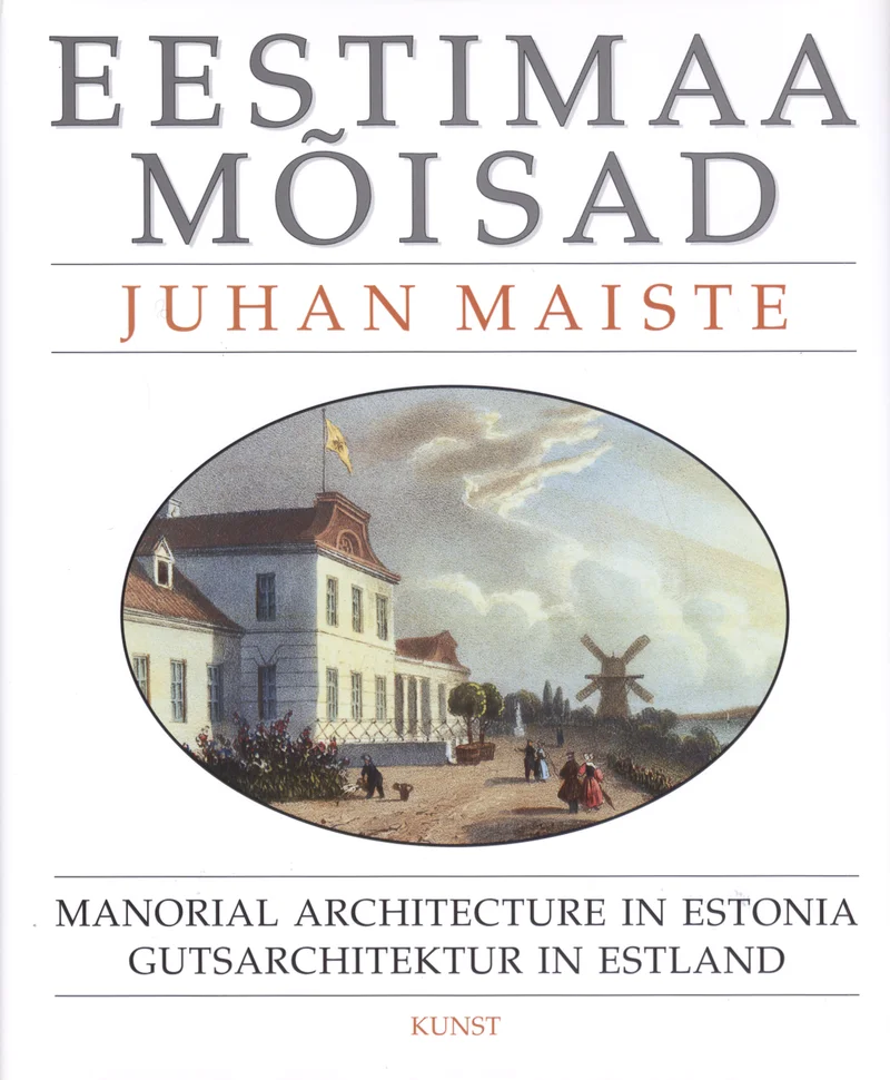 Eestimaa mõisad - Juhan Maiste (Kunst, 2005). Hele taustavärvi kaanel on kesksel kohal klassitsistlikus stiilis mõisahoonet kujutav akvarell või õlimaaling, millel on näha valge peahoone ning seda ümbritsev haljasala inimfiguuridega.