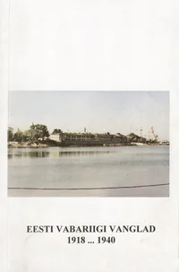 Eesti Vabariigi vanglad 1918...1940