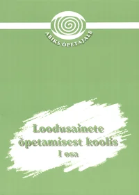 Loodusainete õpetamisest koolis