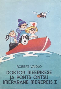 Doktor Meerikese ja Ponts-Ontsu imepärane merereis