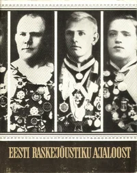 Eesti raskejõustiku ajaloost