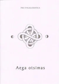 Aega otsimas