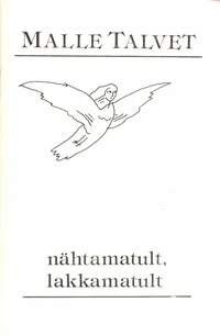 Nähtamatult, lakkamatult
