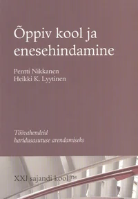 Õppiv kool ja enesehindamine