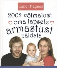 2002 võimalust oma lapsele armastust näidata