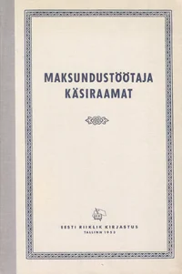 Maksundustöötaja käsiraamat