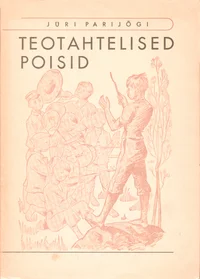 Teotahtelised poisid