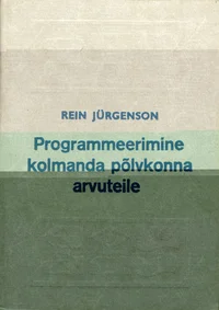 Programmeerimine kolmanda põlvkonna arvuteile